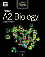 WJEC A2 Biology: Student Book