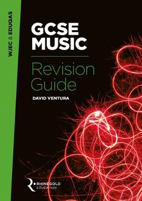 WJEC & Eduqas GCSE Music Revision Guide - Ventura, David