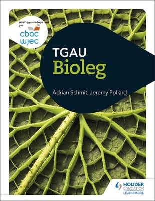 Wjec GCSE Biology - Schmit, Adrian