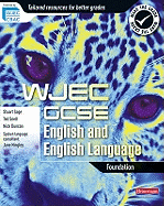 WJEC GCSE English and English Language Foundation Student Book