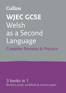 WJEC GCSE Welsh as a Second Language All-in-One Complete Revision and Practice: Ideal for the 2024 and 2025 Exams