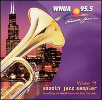WNUA 95.5: Smooth Jazz Sampler, Vol. 14 - Various Artists
