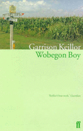 Wobegon Boy - Keillor, Garrison