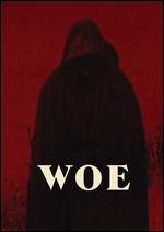 Woe - Matthew Goodhue