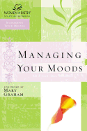 Wof: Managing Your Moods