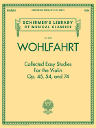 Wohlfahrt - Collected Easy Studies for the Violin