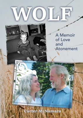 Wolf: A Memoir of Love and Atonement - McNamara, Carter