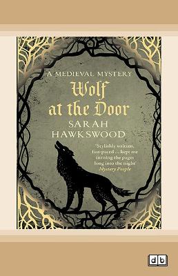 Wolf at the Door - Hawkswood, Sarah