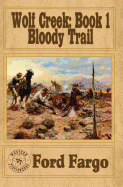 Wolf Creek: Bloody Trail