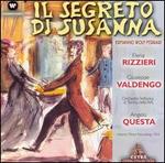 Wolf-Ferrari: Il Segreto di Susanna - Elena Rizzieri (vocals); Giuseppe Valdengo (vocals); Coro Cetra (choir, chorus); RAI Symphony Orchestra, Turin;...