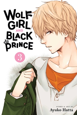 Wolf Girl and Black Prince, Vol. 3 - Hatta, Ayuko