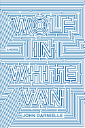 Wolf In White Van - Darnielle, John