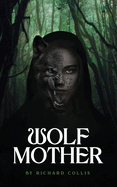 Wolf Mother