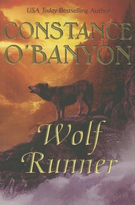 Wolf Runner - O'Banyon, Constance