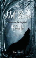 Wolf Sirens Forbidden: Discover The Legend