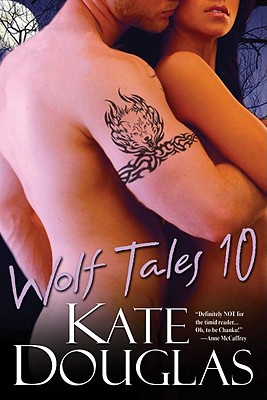 Wolf Tales 10 - Douglas, Kate