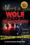 Wolf: The Unforsaken
