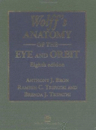 Wolff's Anatomy of the Eye & Orbit