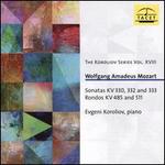 Wolfgang Amadeus Mozart; Sonatas KV 330, 332 and 333; Rondos KV 485 and 511