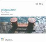 Wolfgang Rihm: Piano Pieces