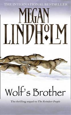 Wolf's Brother - Lindholm, Megan