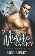 Wolf's Midlife Nanny