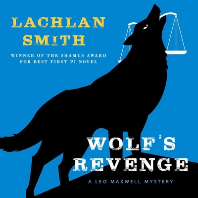 Wolf's Revenge - Bray, R C (Read by), and Smith, Lachlan