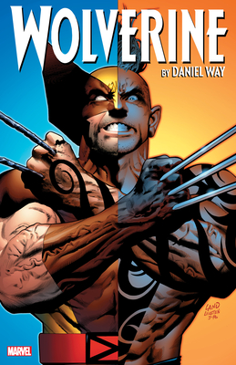 Wolverine by Daniel Way: The Complete Collection Vol. 3 - Way, Daniel (Text by), and Carey, Mike (Text by), and Dillon, Steve (Illustrator)