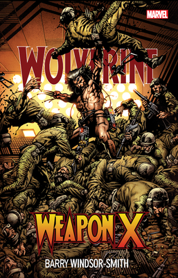 Wolverine: Weapon X [New Printing 2] - Windsor-Smith, Barry