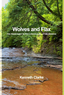 Wolves and Flax: The Prior Family in the Cuyahoga Valley Wilderness