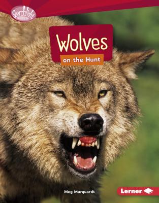Wolves on the Hunt - Marquardt, Meg