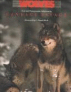 Wolves - Savage, Candace, and Mech, L David (Foreword by)