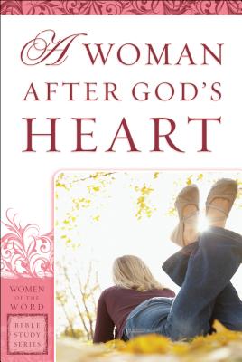 Woman After God's Heart - Goodboy, Eadie (Preface by)
