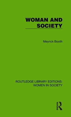 Woman and Society - Booth, Meyrick