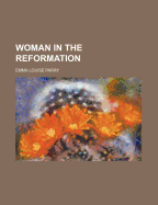 Woman in the Reformation