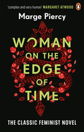 Woman on the Edge of Time: The classic feminist dystopian novel
