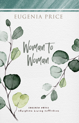 Woman to Woman - Price, Eugenia