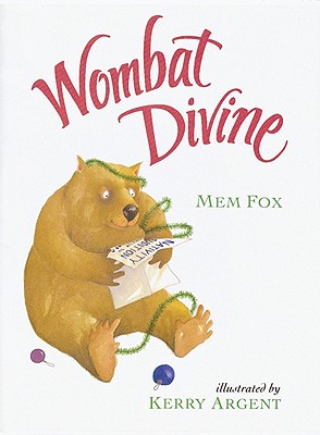 Wombat Divine book by Mem Fox | 4 available editions | Alibris Books