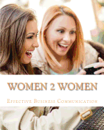 Women 2 Women: A Lesson Guide in Communication