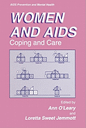 Women and AIDS: Coping and Care
