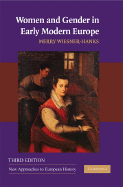 Women and Gender in Early Modern Europe