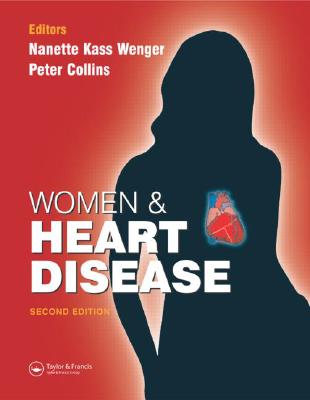 Women and Heart Disease - Julian, Desmond, and Wenger, Nanette