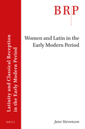 Women and Latin in the Early Modern Period