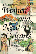 Women and New Orleans: A History
