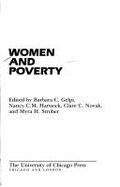 Women and Poverty - Gelpi, Barbara C (Editor), and Hartsock, Nancy C M (Editor), and Novak, Clare C (Editor)