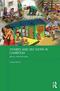 Women and Sex Work in Cambodia: Blood, Sweat and Tears