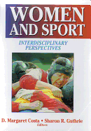 Women and Sport: Interdisciplinary Perspectives