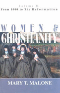 Women & Christianity: From 1000 to the Reformation