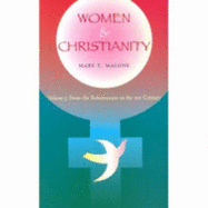 Women & Christianity: From the Reformation to the 21st Century