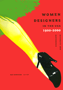 Women Designers in the USA, 1900-2000: Diversity and Difference